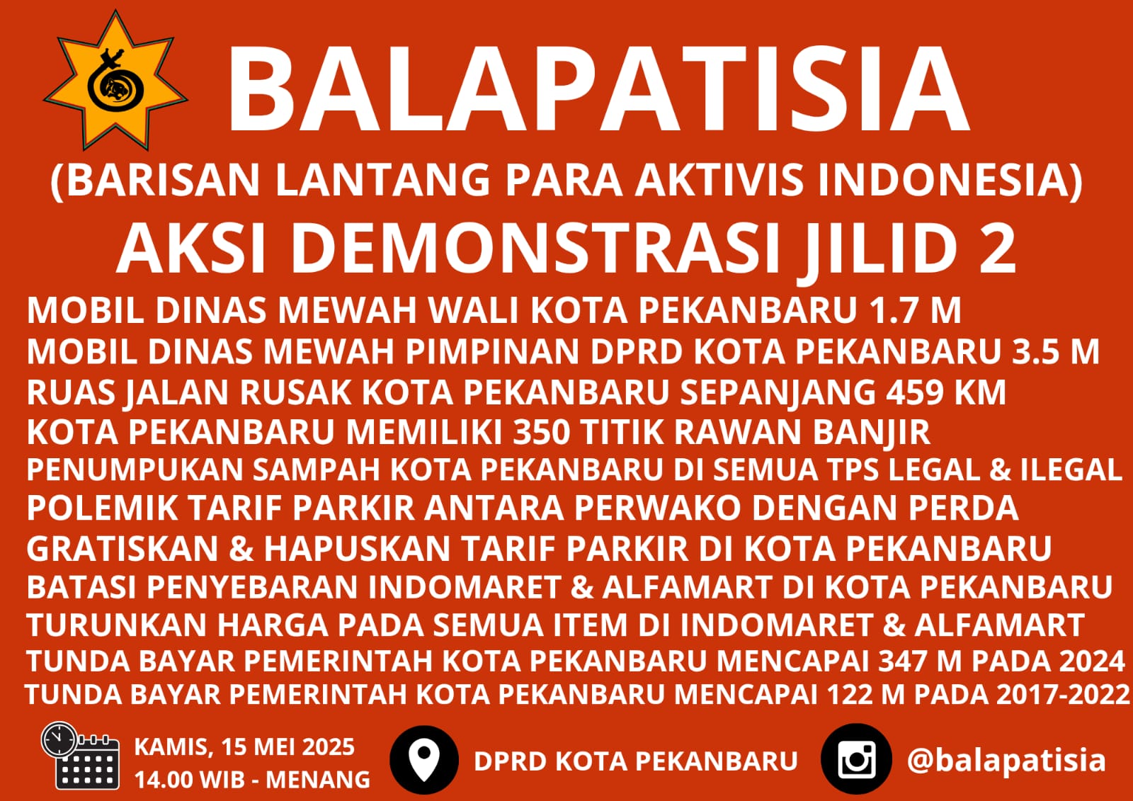 Ratusan Massa Akan Turun, BALAPATISIA Soroti 10 Masalah Kritis Pekanbaru