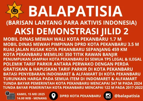 Ratusan Massa Akan Turun, BALAPATISIA Soroti 10 Masalah Kritis Pekanbaru