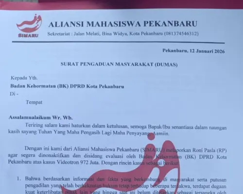 Aliansi Mahasiswa Pekanbaru Laporkan Roni Pasla ke BK DPRD, Desak Dinonaktifkan Terkait Kasus Videotron Rp972 Juta